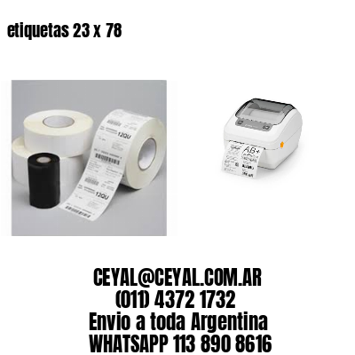 etiquetas 23 x 78