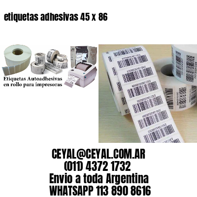 etiquetas adhesivas 45 x 86