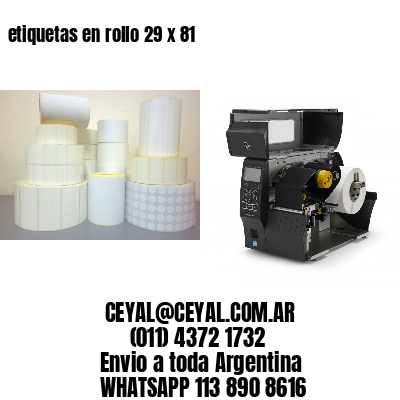 etiquetas en rollo 29 x 81