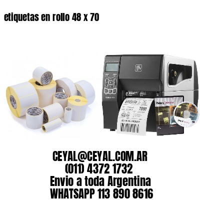etiquetas en rollo 48 x 70