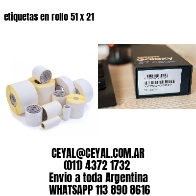 etiquetas en rollo 51 x 21
