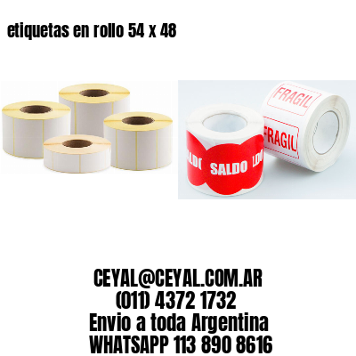 etiquetas en rollo 54 x 48
