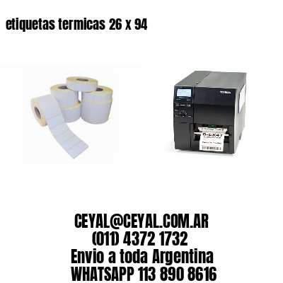 etiquetas termicas 26 x 94