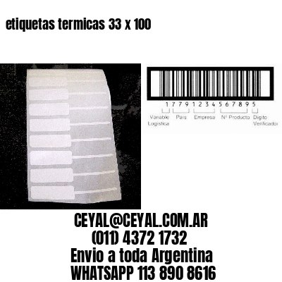 etiquetas termicas 33 x 100