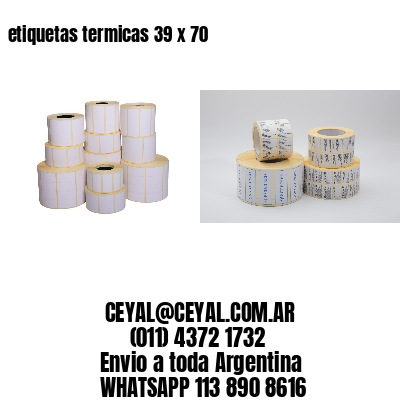 etiquetas termicas 39 x 70