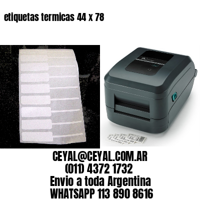 etiquetas termicas 44 x 78