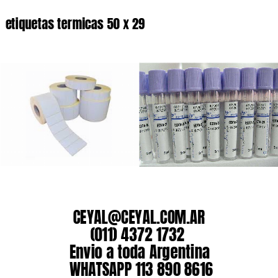 etiquetas termicas 50 x 29