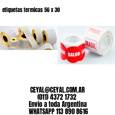 etiquetas termicas 56 x 30