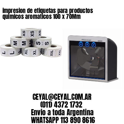 impresion de etiquetas para productos quimicos aromaticos 100 x 70Mm