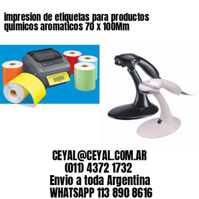 impresion de etiquetas para productos quimicos aromaticos 70 x 100Mm