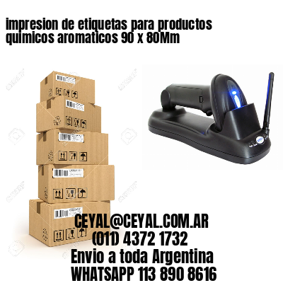 impresion de etiquetas para productos quimicos aromaticos 90 x 80Mm