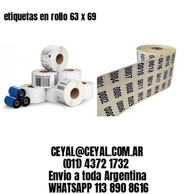 etiquetas en rollo 63 x 69