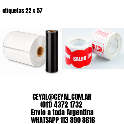 etiquetas 22 x 57