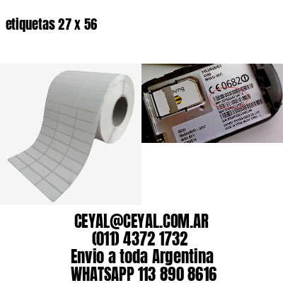 etiquetas 27 x 56