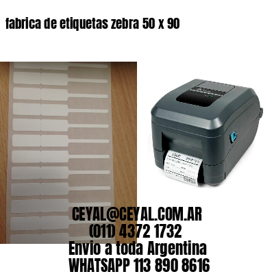 fabrica de etiquetas zebra 50 x 90