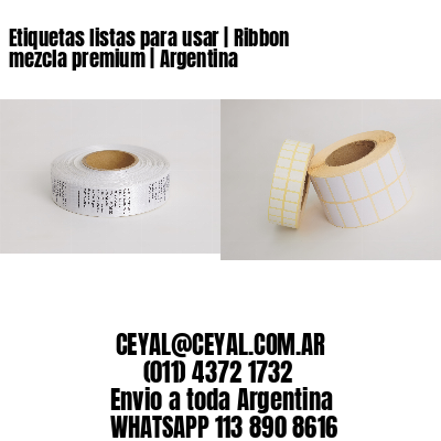 Etiquetas listas para usar | Ribbon mezcla premium | Argentina 