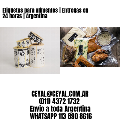 Etiquetas para alimentos | Entregas en 24 horas | Argentina