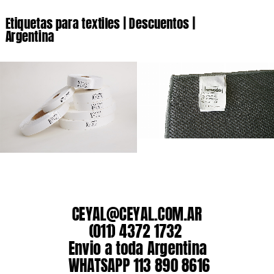 Etiquetas para textiles | Descuentos | Argentina