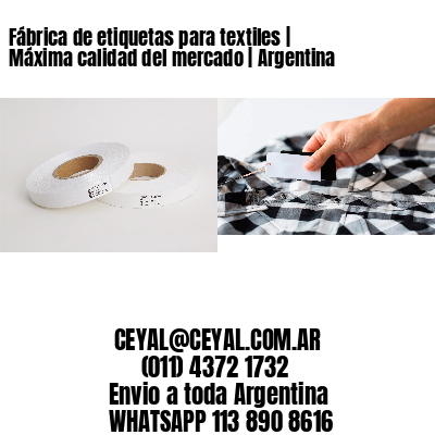 Fábrica de etiquetas para textiles | Máxima calidad del mercado | Argentina