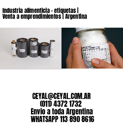 Industria alimenticia – etiquetas | Venta a emprendimientos | Argentina