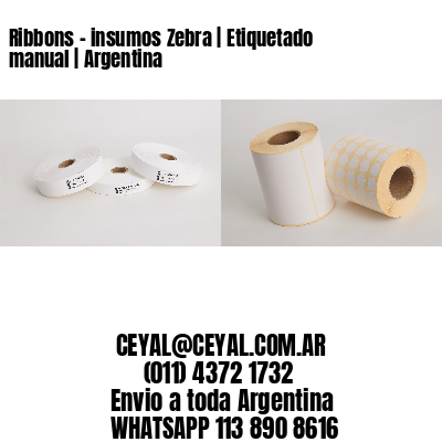 Ribbons - insumos Zebra | Etiquetado manual | Argentina