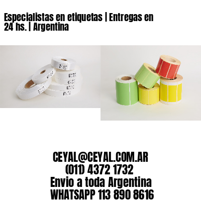 Especialistas en etiquetas | Entregas en 24 hs. | Argentina