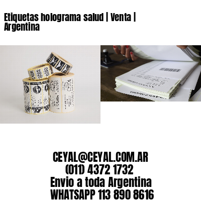 Etiquetas holograma salud | Venta | Argentina