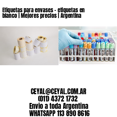 Etiquetas para envases – etiquetas en blanco | Mejores precios | Argentina