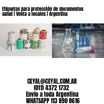Etiquetas para protección de documentos salud | Venta a locales | Argentina