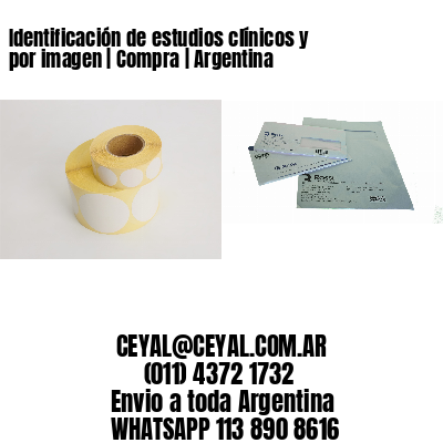 Identificación de estudios clínicos y por imagen | Compra | Argentina