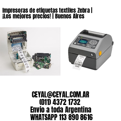 Impresoras de etiquetas textiles Zebra | ¡Los mejores precios! | Buenos Aires
