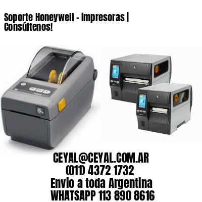 Soporte Honeywell – impresoras | Consúltenos!