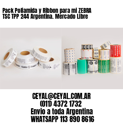 Pack Poliamida y Ribbon para mi ZEBRA TSC TPP 244 Argentina. Mercado Libre