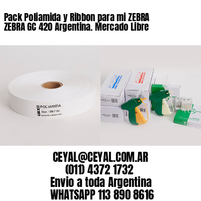 Pack Poliamida y Ribbon para mi ZEBRA ZEBRA GC 420 Argentina. Mercado Libre