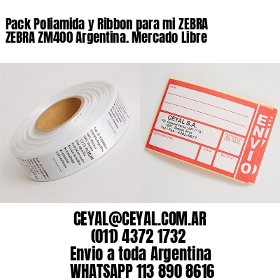 Pack Poliamida y Ribbon para mi ZEBRA ZEBRA ZM400 Argentina. Mercado Libre