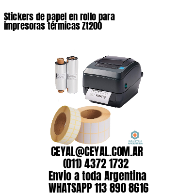 Stickers de papel en rollo para impresoras térmicas Zt200