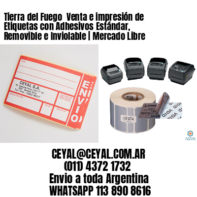 Tierra del Fuego  Venta e impresión de Etiquetas con Adhesivos Estándar, Removible e Inviolable | Mercado Libre