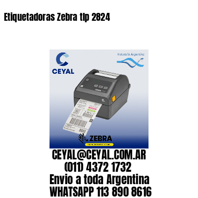 Etiquetadoras Zebra tlp 2824