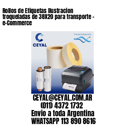 Rollos de Etiquetas Ilustracion troqueladas de 38X20 para transporte – e-Commerce