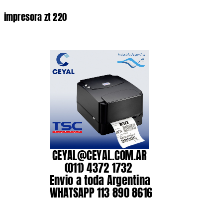 impresora zt 220