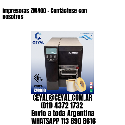 impresoras ZM400 – Contáctese con nosotros