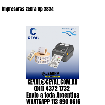 impresoras zebra tlp 2824
