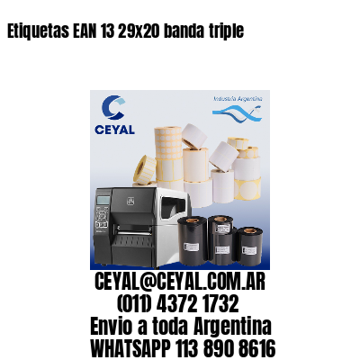 Etiquetas EAN 13 29×20 banda triple