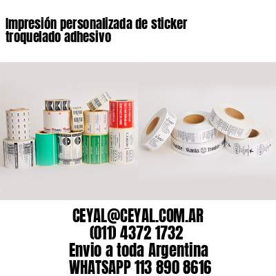 Impresión personalizada de sticker troquelado adhesivo