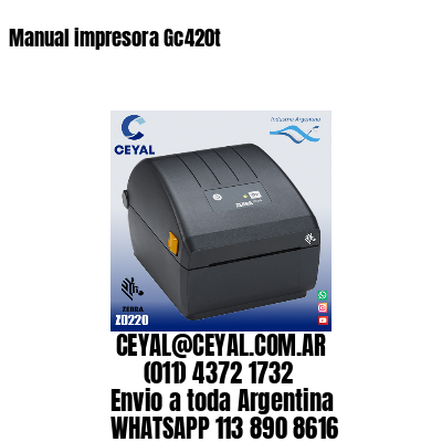 Manual impresora Gc420t