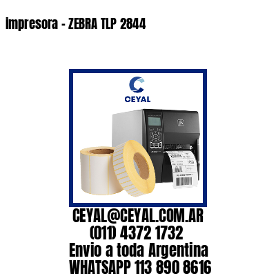 impresora – ZEBRA TLP 2844