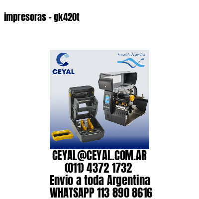 impresoras – gk420t