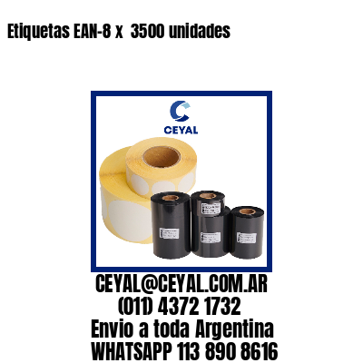 Etiquetas EAN-8 x  3500 unidades