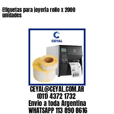 Etiquetas para joyería rollo x 2000 unidades