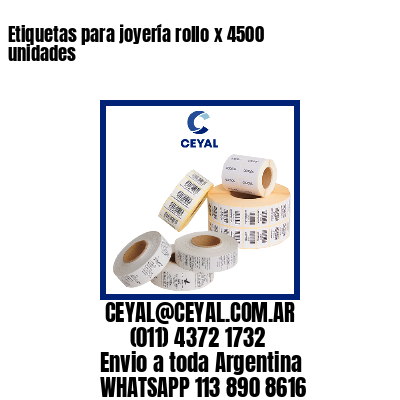 Etiquetas para joyería rollo x 4500 unidades